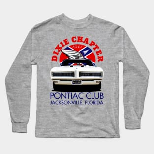 Dixie Chapter Pontiac Club '68 GTO Long Sleeve T-Shirt